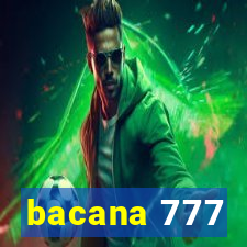 bacana 777